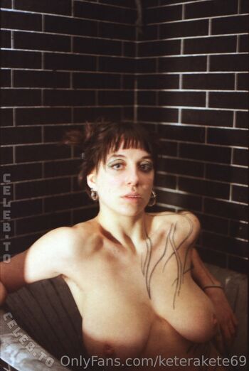 Keterakete leaked private photo uncensored HD quality